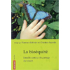Découvrez le livre &laquo;&nbsp;La bioéquité…&nbsp;&raquo;