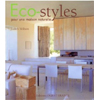 Découvrez le livre &laquo;&nbsp;Eco-styles pour une maison naturelle&nbsp;&raquo;