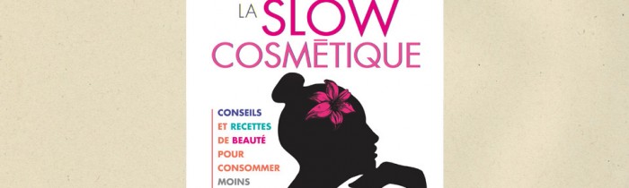 Article Livre Slow Cosmetique